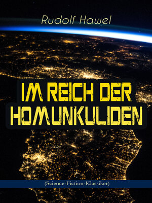 cover image of Im Reich der Homunkuliden (Science-Fiction-Klassiker)